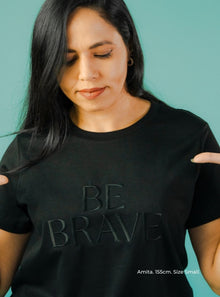  Inspired Spark T-Shirt Be Brave full length cotton slogan t-shirt. Black.